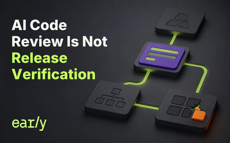AI Code Review Is Not Release Verification