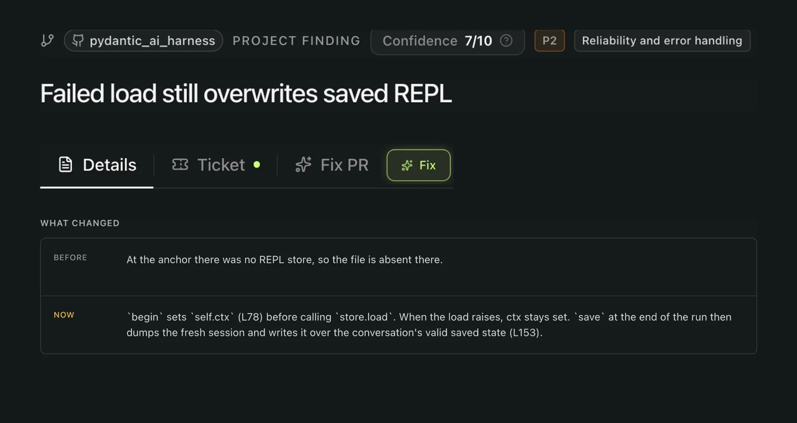 Early connects the saved-state bug finding to its Fix action.