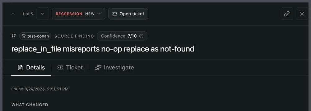 Early product view showing one of nine Conan replay findings, with the Regression verdict, before and now behavior, and verification steps