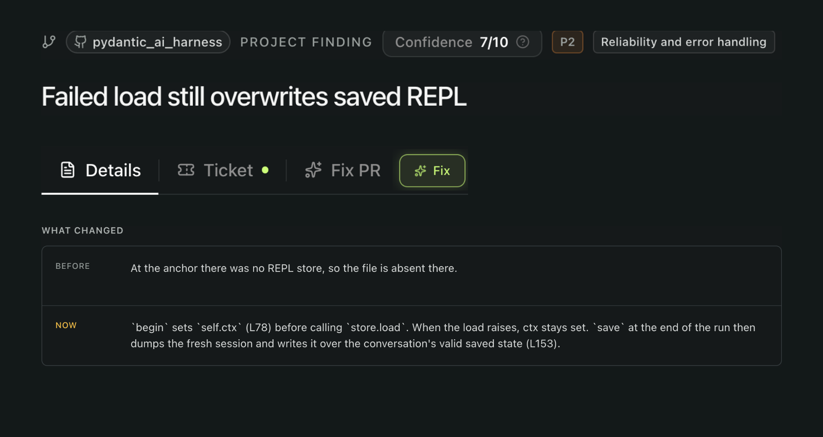Focused screenshot excerpts of Early's saved REPL finding, showing P2, Reliability and error handling, the Fix action and Before/Now evidence